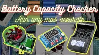 Battery Capacity Testers, alin ang dapat bilhin?