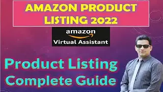 How To Do Amazon Product Listing | Amazon Product Listing | Product Listing Writing Tips