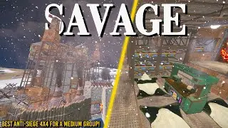 The SAVAGE *ANTISIEGE* - BEST 4X4 for a Medium Group | Ungriefable external TCS, Open Core, Bunkers