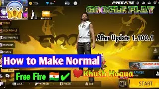 How To Download Normal Free Fire Download Kase Kare Google Play Store | 🤫 Free Fire Unban India 🇳🇪