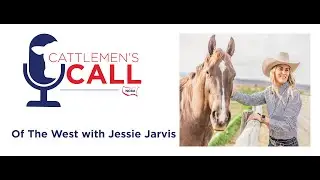 Of The West with Jessie Jarvis