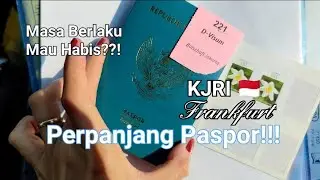 Cara Perpanjang Paspor di Jerman - KJRI Frankfurt - Hidup di Jerman