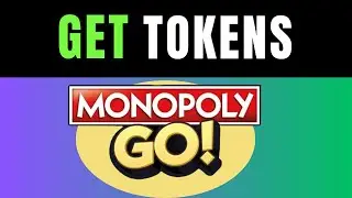 How to Get More Tokens in Monopoly Go - Full Guide