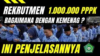 Penjelasan Mengenai Rekrutmen PPPK (P3K) Guru Madrasah di Kementerian Agama