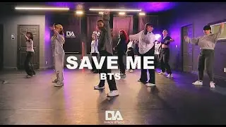 [K-Pop Class] Save Me - BTS Dance Cover Class