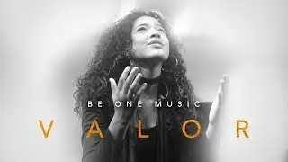 Be One Music - Valor - (Live)