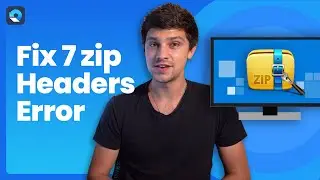 How to Fix 7 zip Headers Error?