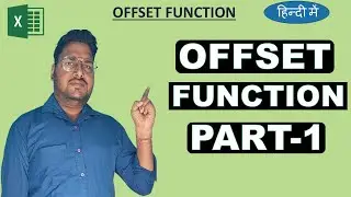 Excel Offset function - Part-1 | Offset formula in Excel | Offset formula | Lookup functions