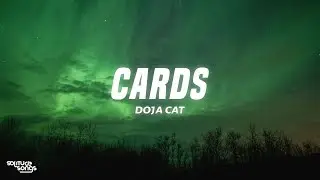 Doja Cat - Cards (Lyrics)