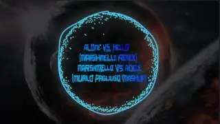 Alone Vs Hello (Marshmello Remix) (Mashup)
