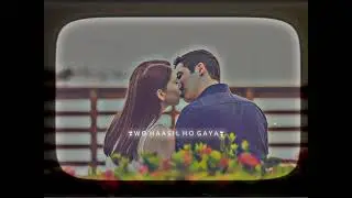 JAAN BAN GAYE 😌❤️✨ LOVELY SONG WHATSAPP STATUS ❤️