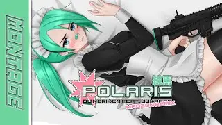 「APB:R Montage」Polaris - Hello it's me again