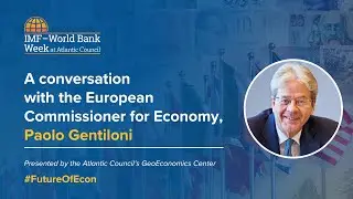 A conversation with the European Commissioner for Economy, Paolo Gentiloni