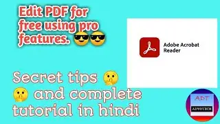 Edit PDF like pro for free || PDF editing for free complete tutorial in Hindi