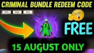 Free Fire Today Redeem Code 15 August - ff Redeem Codes - Green Criminal Bundle Redeem Code 15 Aug