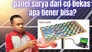 panel surya dari cd bekas apa bener bisa?