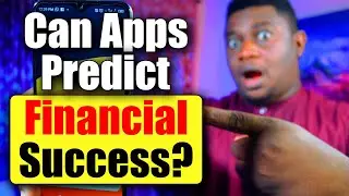 Can the Apps on your Phone Predict Your Financial Success?