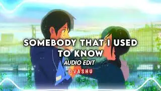 somebody that I used to know ft. Kimbra [audio edit]
