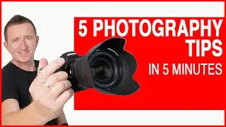 5 Photography tips in less Than 5 minutes!  More photography and camera tips for beginners.