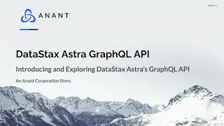 Exploring DataStax Astra's GraphQL API + Live Demo with Postman