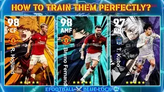How to Train Bruno Fernandez, Hojlund & Kubo Perfectly Blue Lock Collaboration eFootball 2024