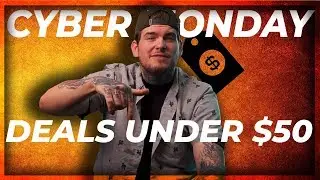 CYBER MONDAY 2019: DEALS UNDER $50