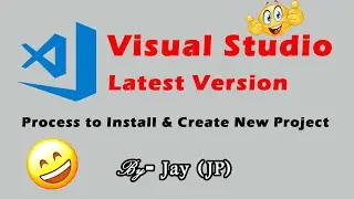 Visual Studio IDE 2019 Download & Install || Creating a New Project