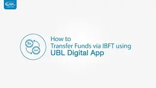 How to Transfer Funds via IBFT using UBL Digital App