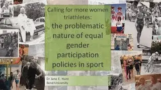 The problematic nature of equal gender participation policies in sport - Dr Jane Hunt