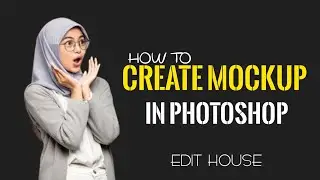 HOW TO MOCKUP  CREATE | PHOTOSHOP TUTORIAL | 2024