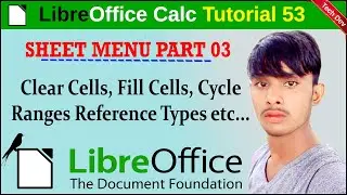 LibreOffice calc tutorial 53 sheet menu part 3 || in hindi || by dev || technical dev
