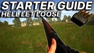 New Starter Guide for Hell Let Loose