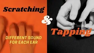 [ASMR] different left & right audio/video (panning sounds) | scratching & tapping triggers