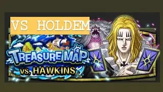 OPTC Hawkins TM vs Holdem