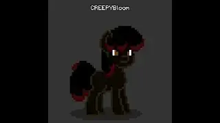 (Vidéo CREEPYBLOOM spécial pony town)