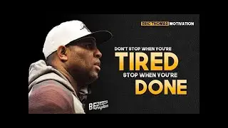 Don't STOP When You're Tired - Motivational Video (ft. Eric Thomas)