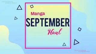 September Manga Haul