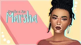MARSHA | The Sims 4 | Create a Sim + CC list & sim download