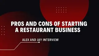 Pros and Cons Of Starting A Restaurant Business