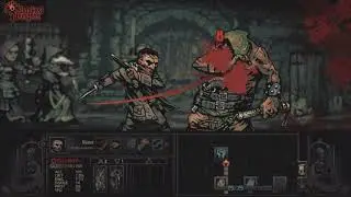 Darkest dungeon part 5