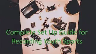 2024 Complete Camera Set Up Guide to Video Record Youth Sports - Baseball -  DJI Action 4 or GoPro