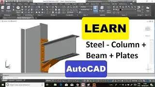 Column, Beam and Plates in AutoCAD Mechanical Tutorial - Steel Structures