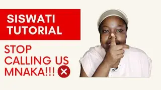 How to speak Siswati Language | Learning SiSwati with me Episode 1 | SiSwati Language Lessons