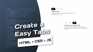 Create a Tabs | Using HTML CSS and JS only 