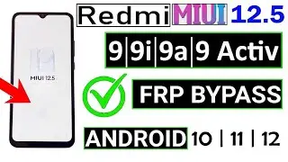 redmi 9 frp bypass 12.5.6 ||   redmi 9 frp bypass new method || redmi 9 frp bypass miui 12.5.6