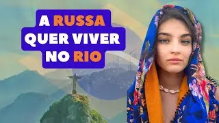 RUSSA QUER VIVER NO RIO... (Rio pt 2)
