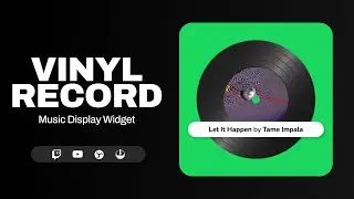 Vinyl Record Music Display Widget for Twitch & Youtube - All Music Platforms Supported