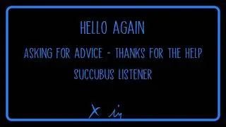 [ASMR Roleplay] Getting Summoned back | M4F - You are the Succubus - Asking for advice