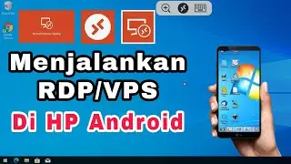 How to run RDP/VPS on an Android phone
