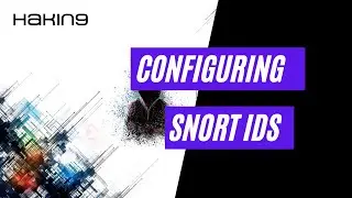 Confguring Snort IDS | Snort Tutorial | Hakin9 Magazine